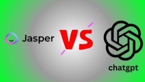 AI Writing Tools Jasper vs. ChatGPT – Which One is Best for You